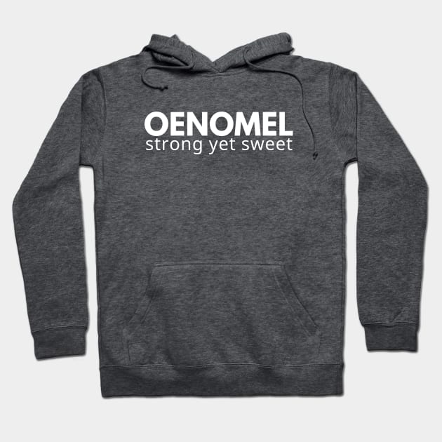 oenomel Hoodie by Word-Smithing